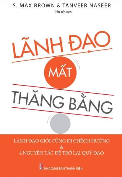 Lãnh Đạo Mất Thăng Bằng - Làn