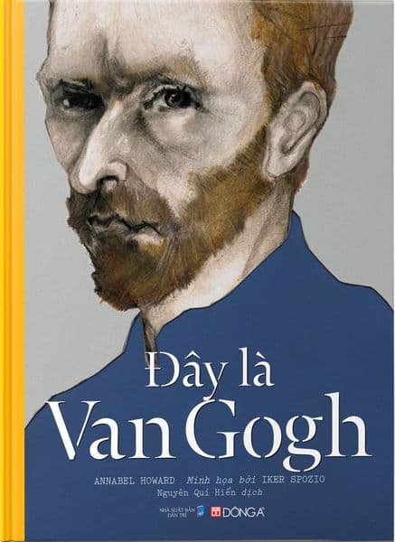 Đây Là Van Gogh (Bìa Cứng) - George Roddam