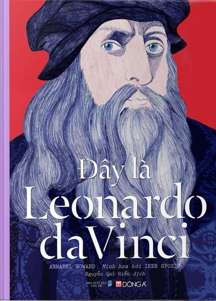 Đây Là Leonardo Da Vinci (Bìa Cứng) - Joost Keizer