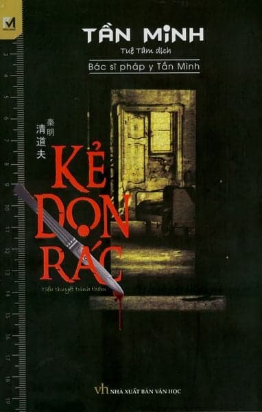 Kẻ Dọn Rác (Series Bác Sĩ Pháp Y Tần Minh) - Phúc Minh