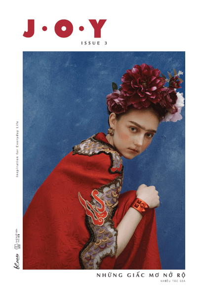 J.O.Y - Issue 3: Những Giấc Mơ Nở Rộ - Nhiều tác giả