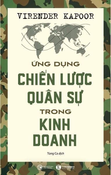 Ứng Dụng Chiến Lược Quân Sự Trong Kinh Doanh - Chì