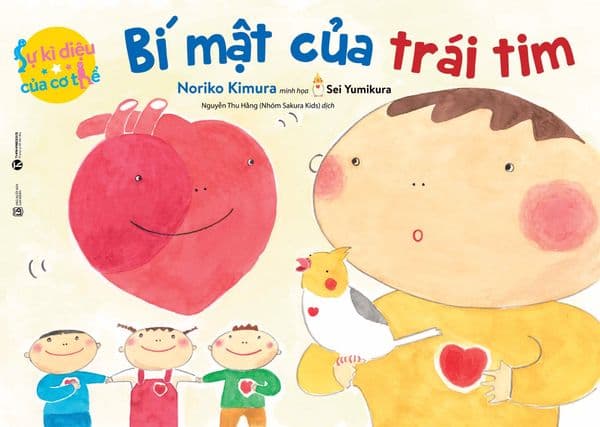 Bí Mật Của Trái Tim - Sự Kỳ Diệu Của Cơ Thể - Nanami Sumimoto