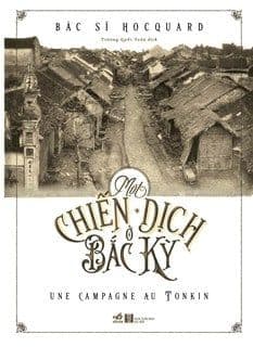 Một Chiến Dịch Ở Bắc Kỳ - Chì