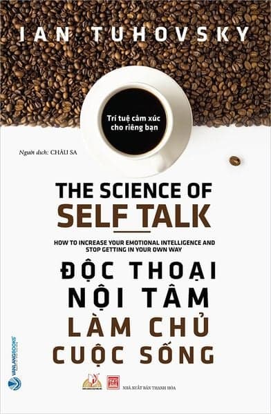 Độc Thoại Nội Tâm Làm Chủ Cuộc Sống