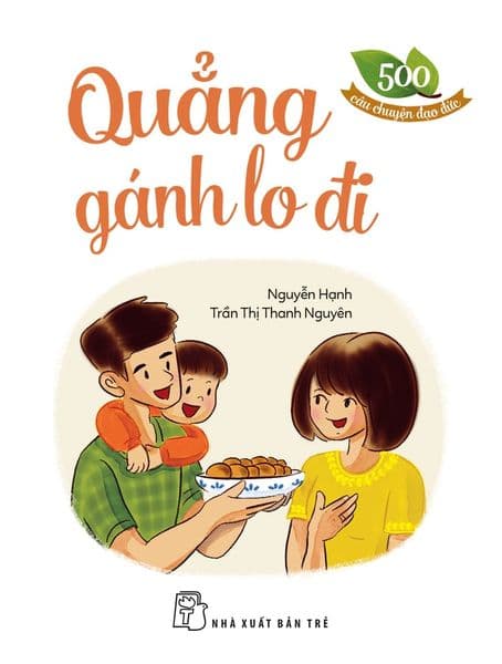 Quẳng Gánh Lo Đi - Nguyễn Hạnh - Trần Thị Thanh Nguyên
