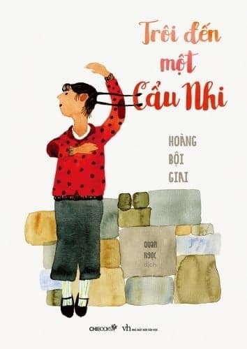 Trôi Đến Một Cẩu Nhi - Hoàng Bội Giai