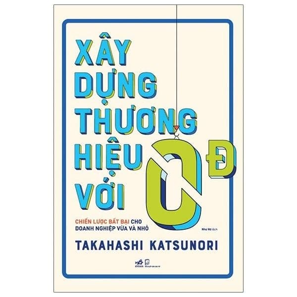 Xây Dựng Thương Hiệu Với 0 Đồng - Thương Thương