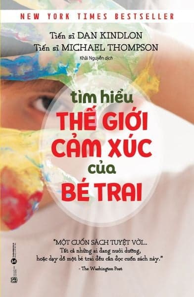 Tìm Hiểu Thế Giới Cảm Xúc Của Bé Trai - Michael Thompson