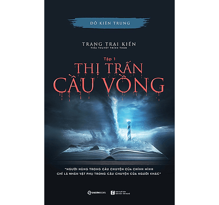 Trang Trại Kiến: Tập 1 - Thị Trấn Cầu Vồng - Saigon Books