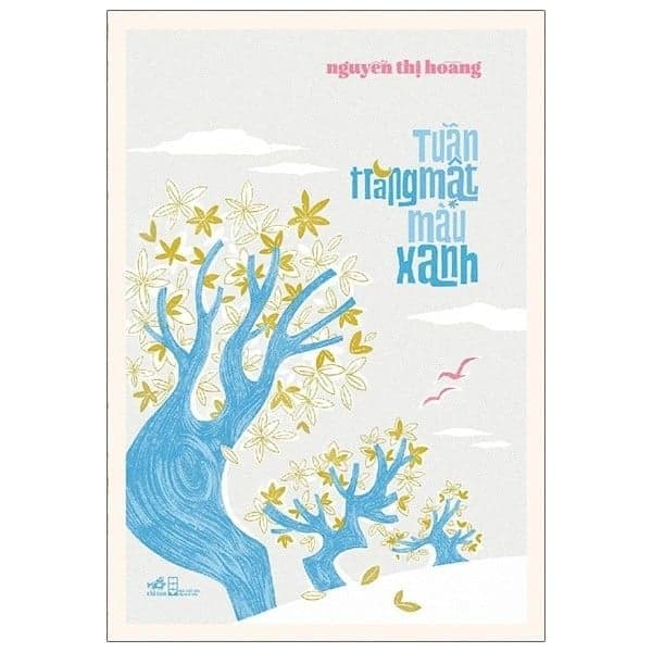 Tuần Trăng Mật Màu Xanh - Nhã Nam