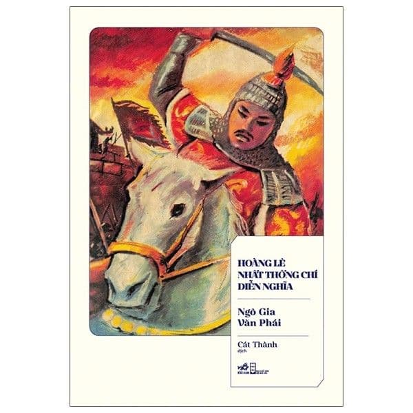 Hoàng Lê Nhất Thống Chí Diễn Nghĩa - Nhã Nam