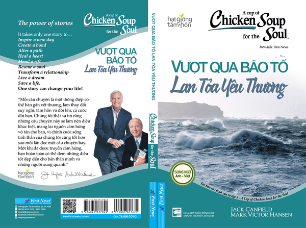 A Cup Of Chicken Soup For The Soul - Vượt Qua Bão Tố Lan Tỏa Yêu Thương - Hansen
