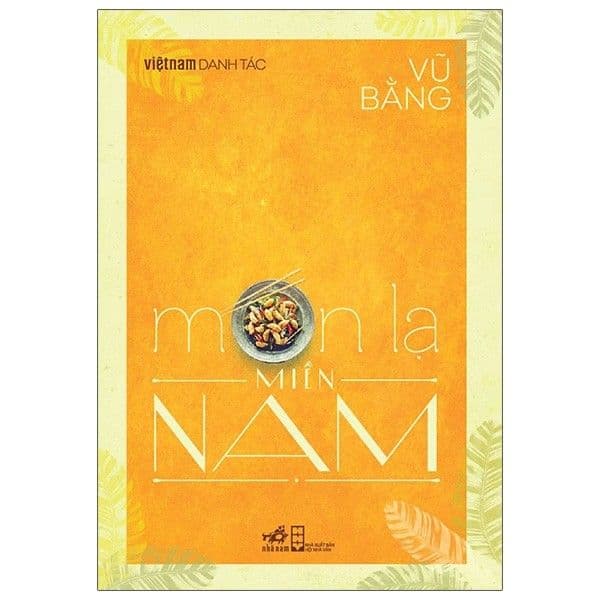 Món Lạ Miền Nam - Vũ Bằng