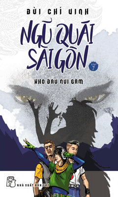 Ngũ Quái Sài Gòn 07: Kho Báu Núi Gấm - Go