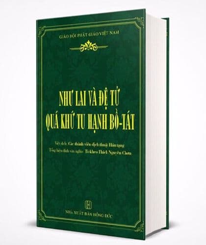 Như Lai Và Đệ Tử Quá Khứ Tu Hạnh Bồ-Tát - Cửu Đức