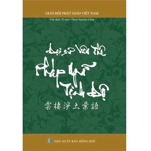 Đại Sư Vân Thê Pháp Ngữ Tịnh Độ – Thích Nguyên Chơn - Nguyên