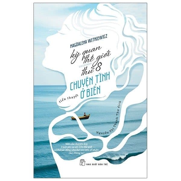 Kỳ Quan Thế Giới Thứ 8 - Chuyện Tình Ở Biển - Ósmy Cud Świata - Chuyện