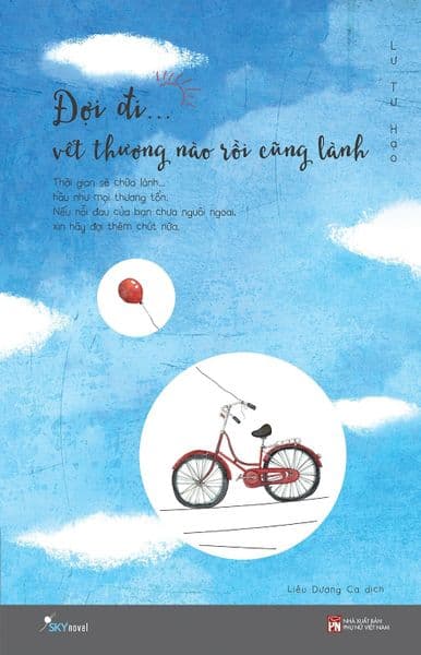 Đợi Đi Vết Thương Nào Rồi Cũng Lành - Lư Tư Hạo