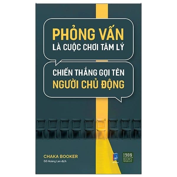 Phỏng Vấn Là Cuộc Chơi Tâm Lý, Chiến Thắng Gọi Tên Người Chủ Động - Chì