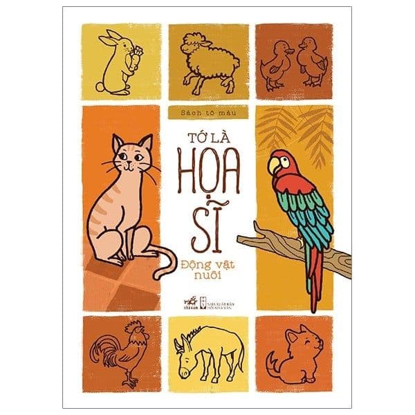 Tớ Là Họa Sĩ - Động Vật Nuôi - Nhã Nam