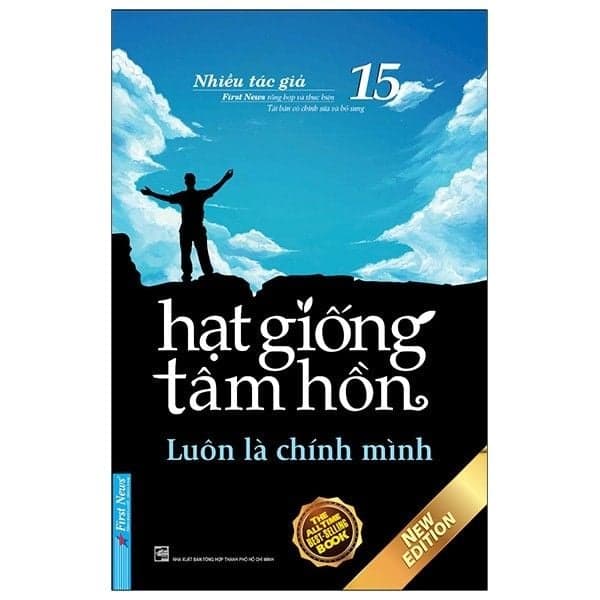Hạt Giống Tâm Hồn - Tập 15: Luôn Là Chính Mình - Chì