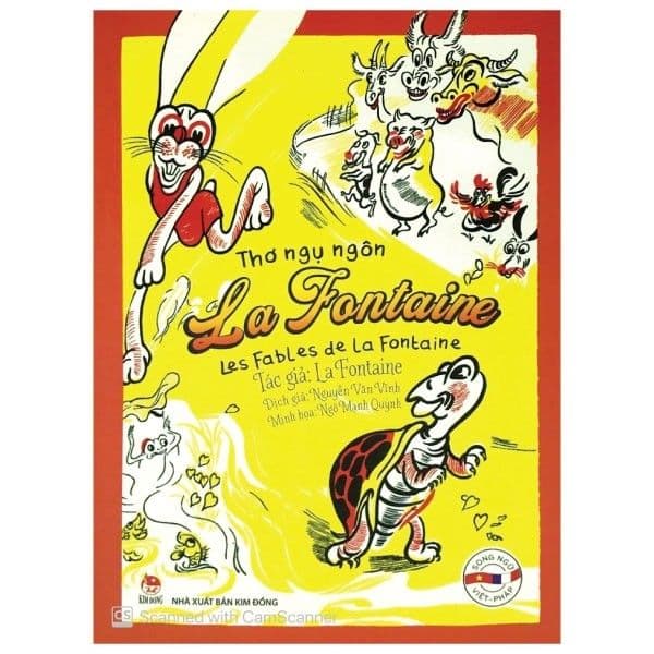 Thơ Ngụ Ngôn La Fontaine - Les Fables De La Fontaine (Song Ngữ Việt - Pháp) - La Fontaine