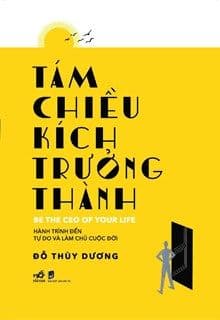Tám Chiều Kích Trưởng Thành - Nhã Nam
