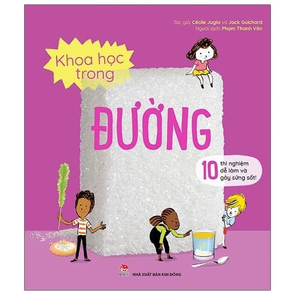 Khoa Học Trong Đường - 10 Thí Nghiệm Dễ Làm Và Gây Sửng Sốt - Gã