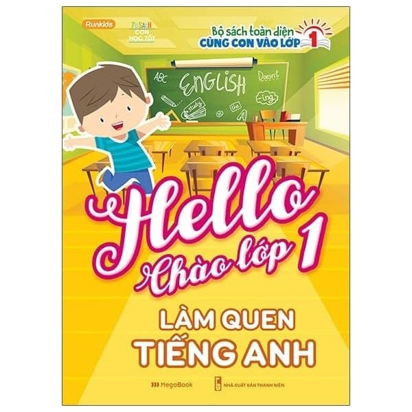 Hello Chào Lớp 1 - Làm Quen Tiếng Anh - Chà