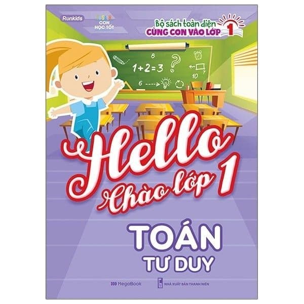Hello Chào Lớp 1 - Toán Tư Duy - Chà