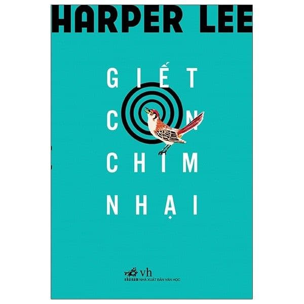 Giết Con Chim Nhại (Bìa Cứng) - Harper Lee
