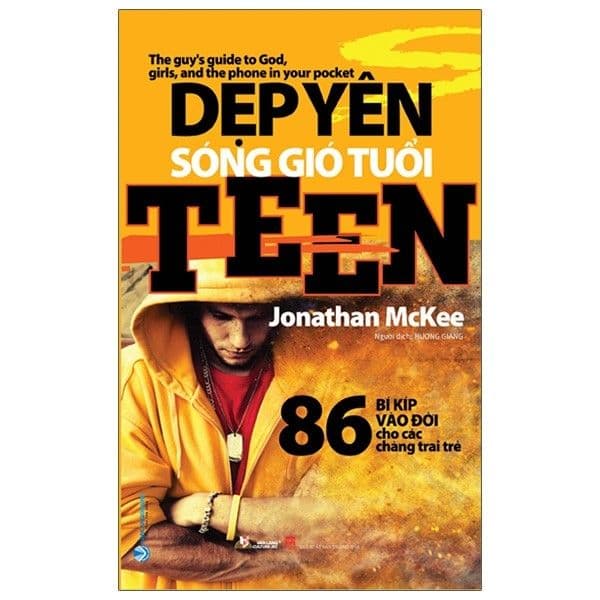 Dọn Dẹp Sóng Gió Tuổi Teen - Jonathan McKee