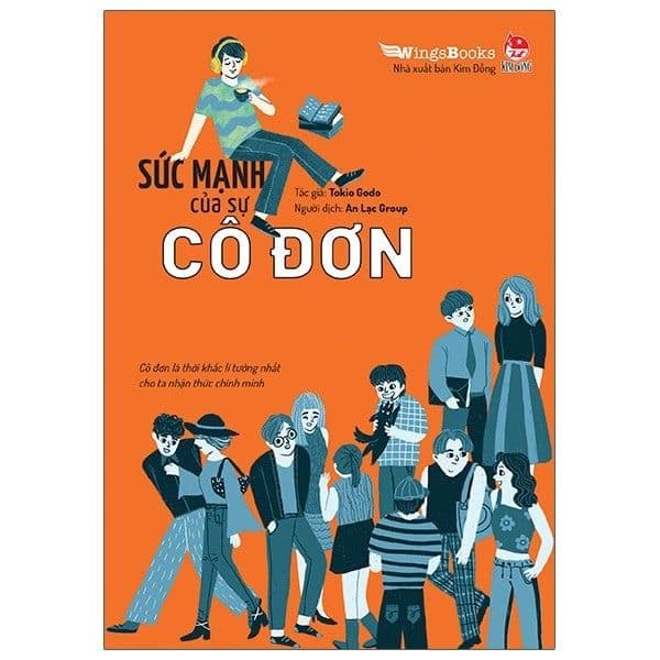 Sức Mạnh Của Sự Cô Đơn - Tokio Godo