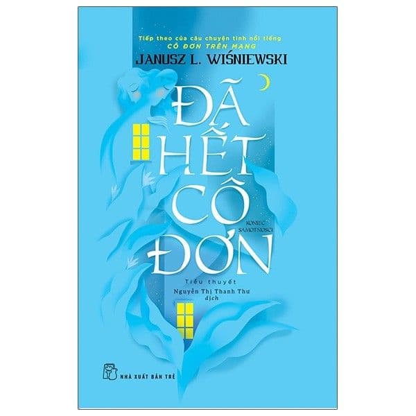 Đã Hết Cô Đơn - Janusz L Wisniewski