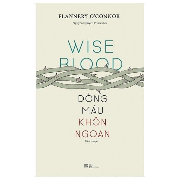 Dòng Máu Khôn Ngoan - Wise Blood