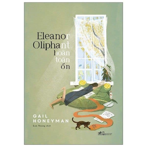 Eleanor Oliphant Hoàn Toàn Ổn - Eleanor Oliphant Is Completely Fine - Gail Honeyman