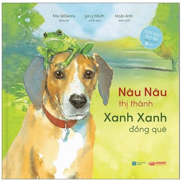 Nâu Nâu Thị Thành Xanh Xanh Đồng Quê - Jon J Muth