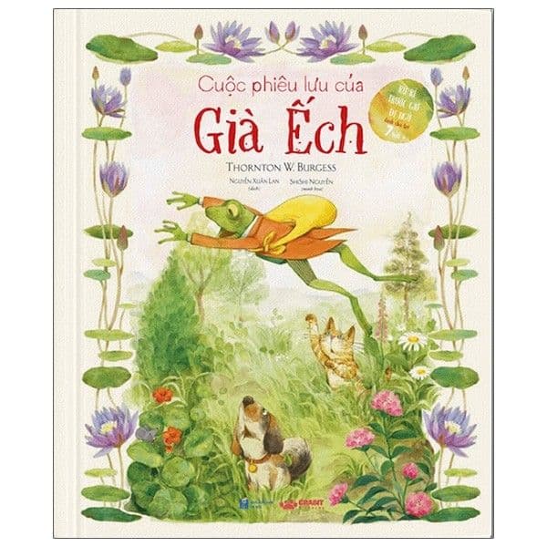 Những Chuyện Kể Của Thornton Burgess - Cuộc Phiêu Lưu Của Già Ếch - Chuyện