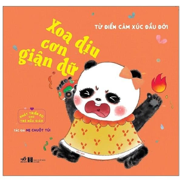 Phát Triển EQ Cho Trẻ Mẫu Giáo - Xoa Dịu Cơn Giận Dữ - Nhã Nam