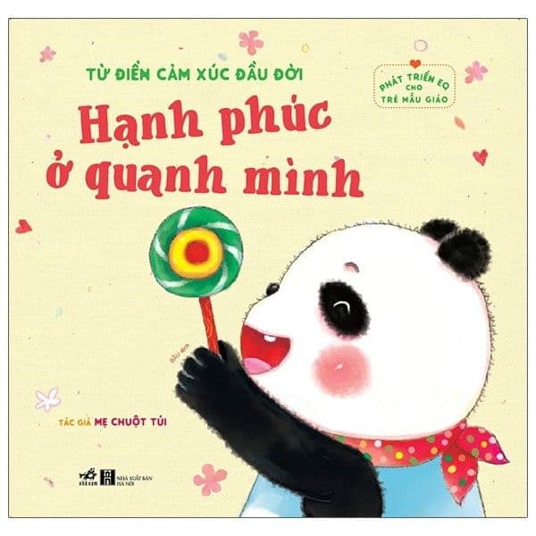 Phát Triển EQ Cho Trẻ Mẫu Giáo - Hạnh Phúc Ở Quanh Mình - Mẹ Chuột Túi