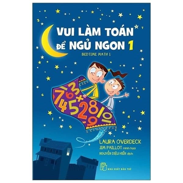 Vui Làm Toán Để Ngủ Ngon 01 - Bedtime Math 1 - Laura Overdeck