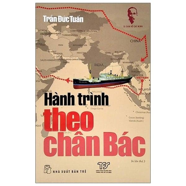 Di Sản Hồ Chí Minh - Hành Trình Theo Chân Bác - Di Di