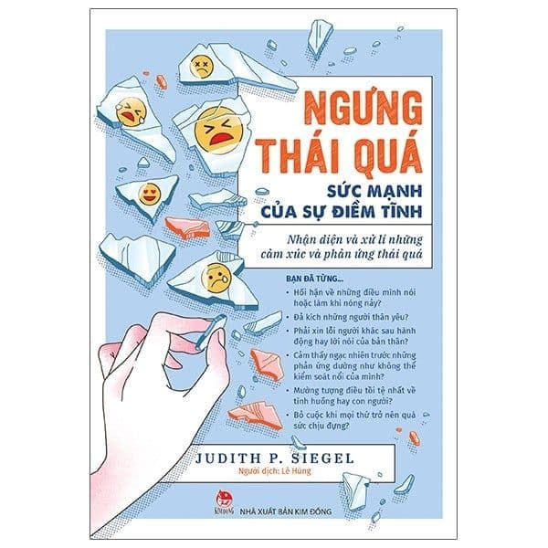 Ngưng Thái Quá - Sức Mạnh Của Sự Điềm Tĩnh - Judith P Siegel