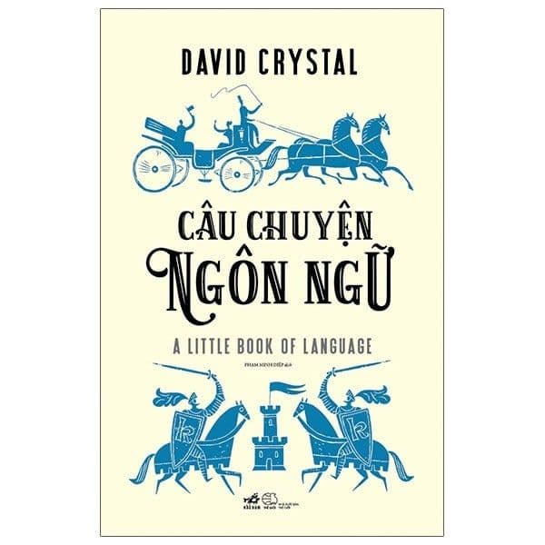 Câu Chuyện Ngôn Ngữ - Chuyện