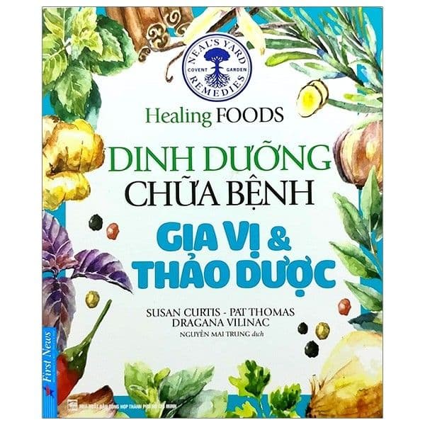 Dinh Dưỡng Chữa Bệnh - Gia Vị & Thảo Dược - Susan Curtis