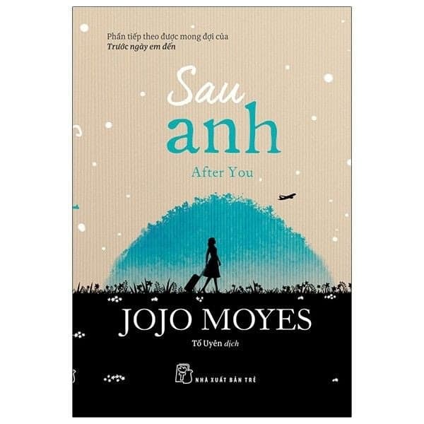 Sau Anh - After You - Jojo Moyes