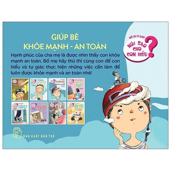 Bộ Sách Nói Sao Cho Con Hiểu - Giúp Bé Khoẻ Mạnh - An Toàn - Nguyễn Thụy Anh