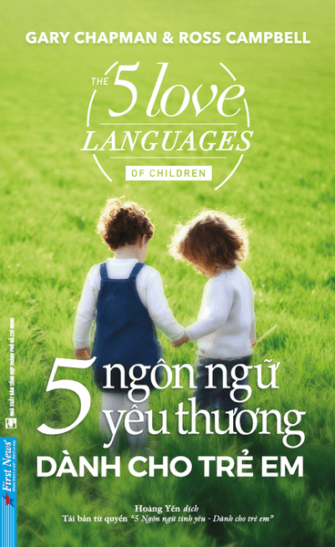 5 Ngôn Ngữ Yêu Thương Dành Cho Trẻ Em - Việt Thư