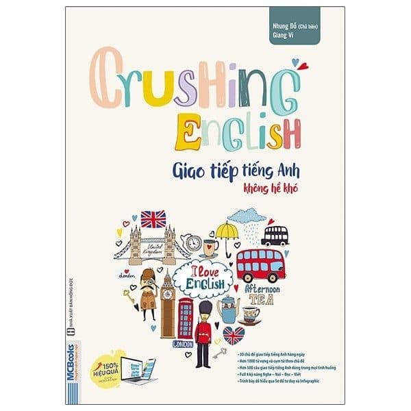 Crushing English - Giao Tiếp Tiếng Anh Không Hề Khó - Nhung Đỗ